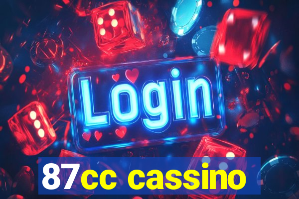 87cc cassino